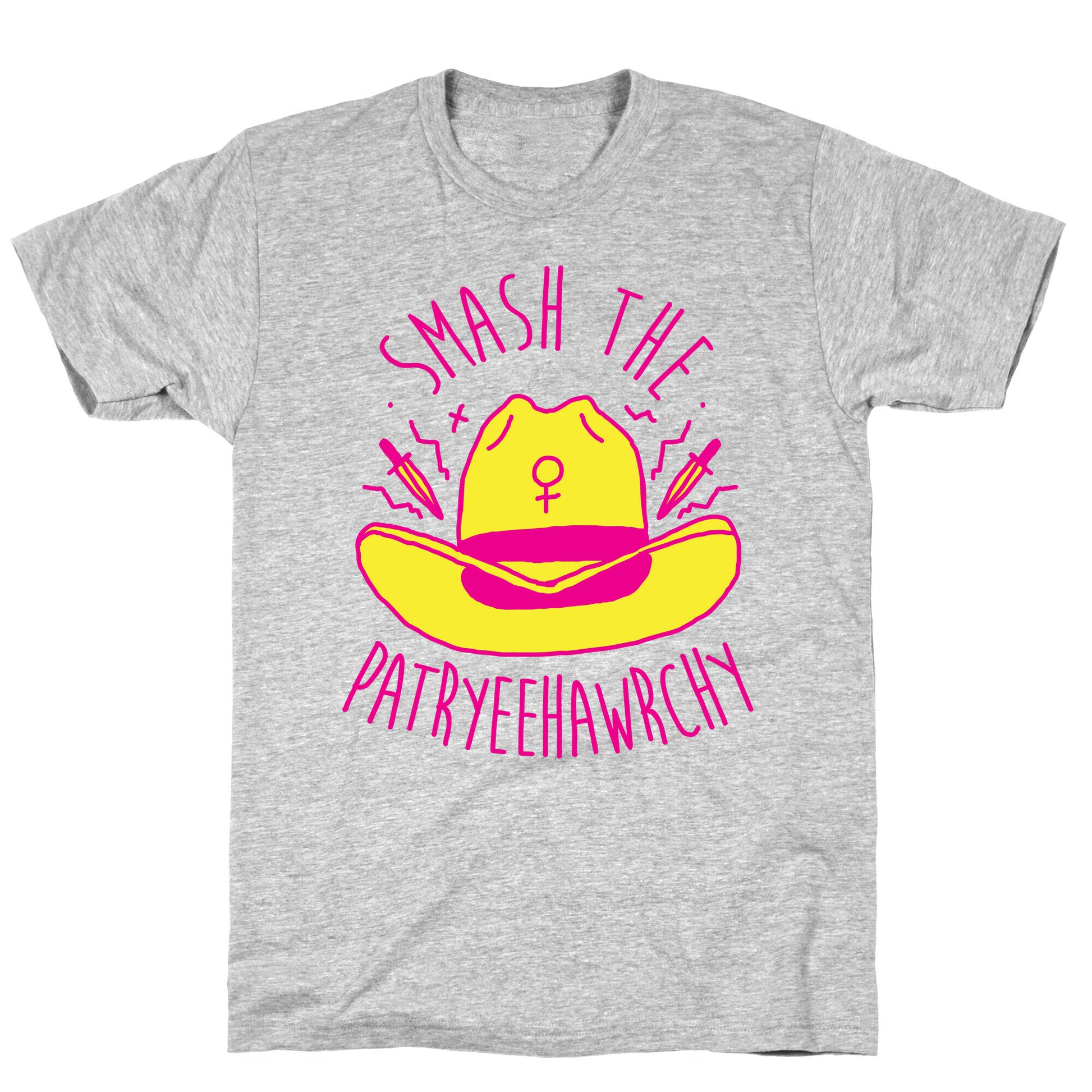 Smash the PatrYEEHAWrchy T-Shirt