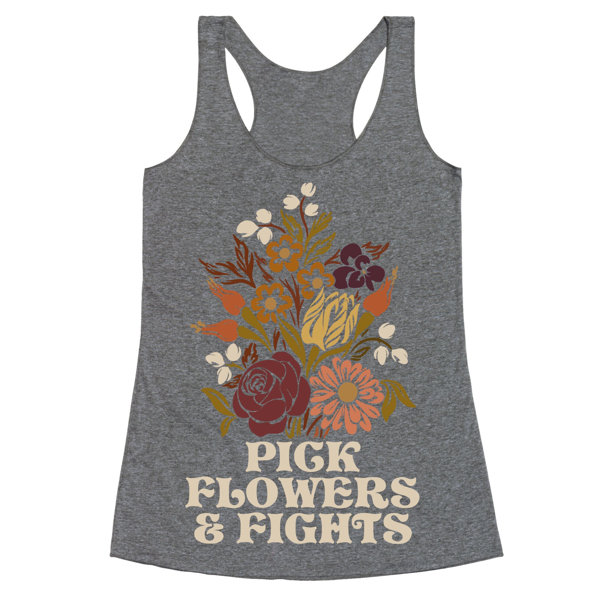 Pick Flowers & Fights Racerback Tank