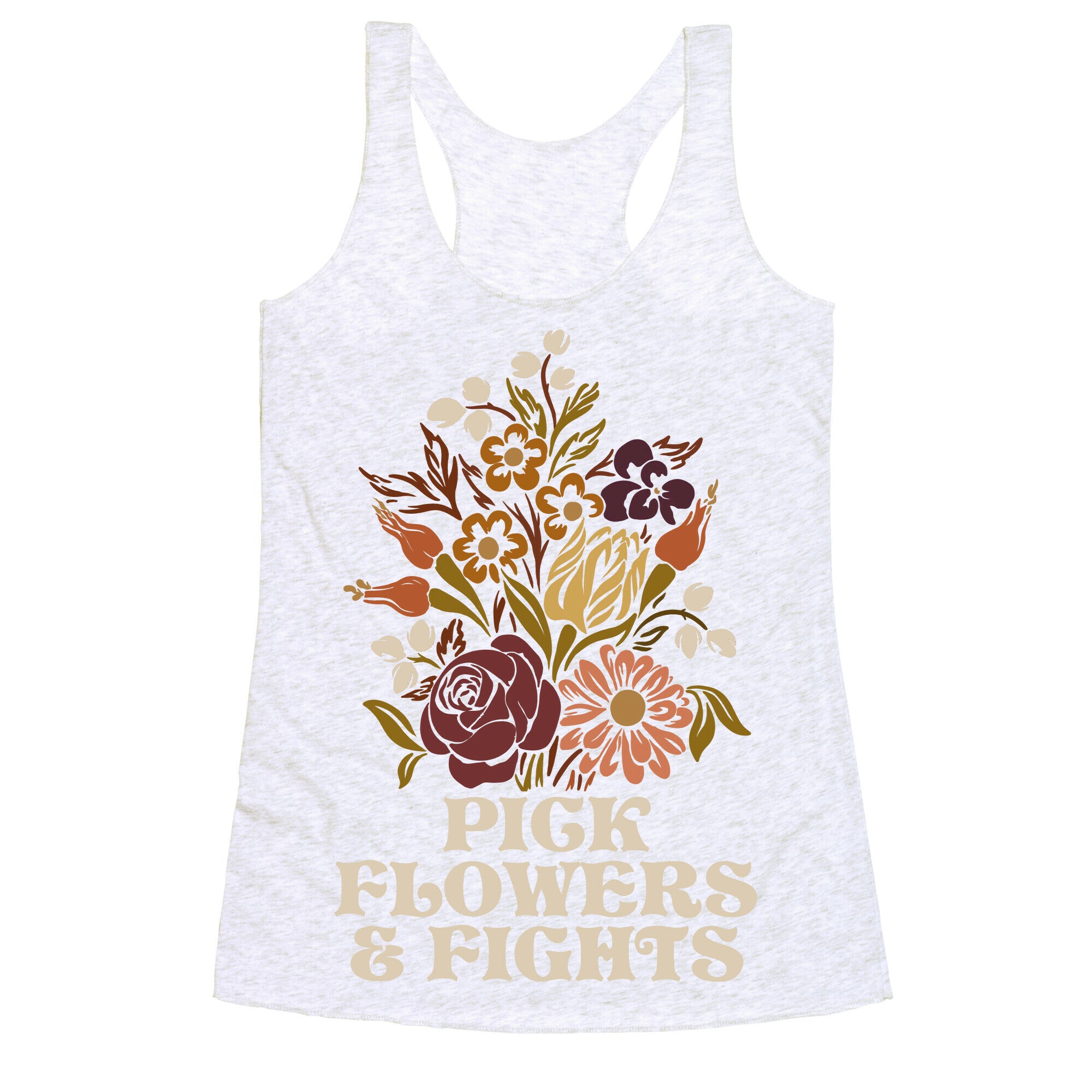 Pick Flowers & Fights Racerback Tank
