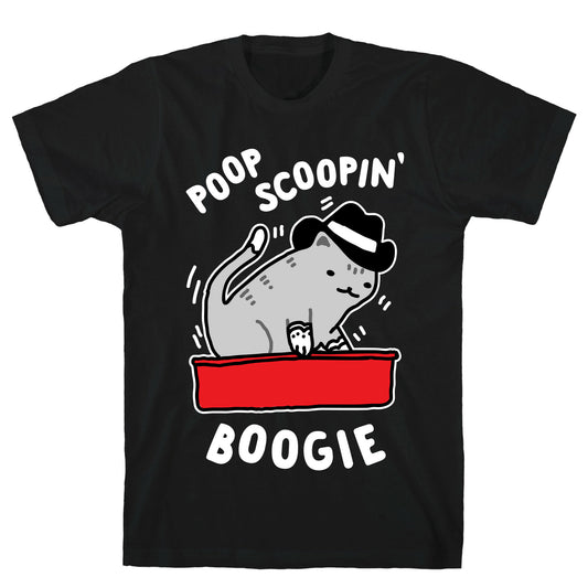 Poop Scoopin' Boogie T-Shirt