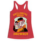 Outlawful Good Drowboy Racerback Tank