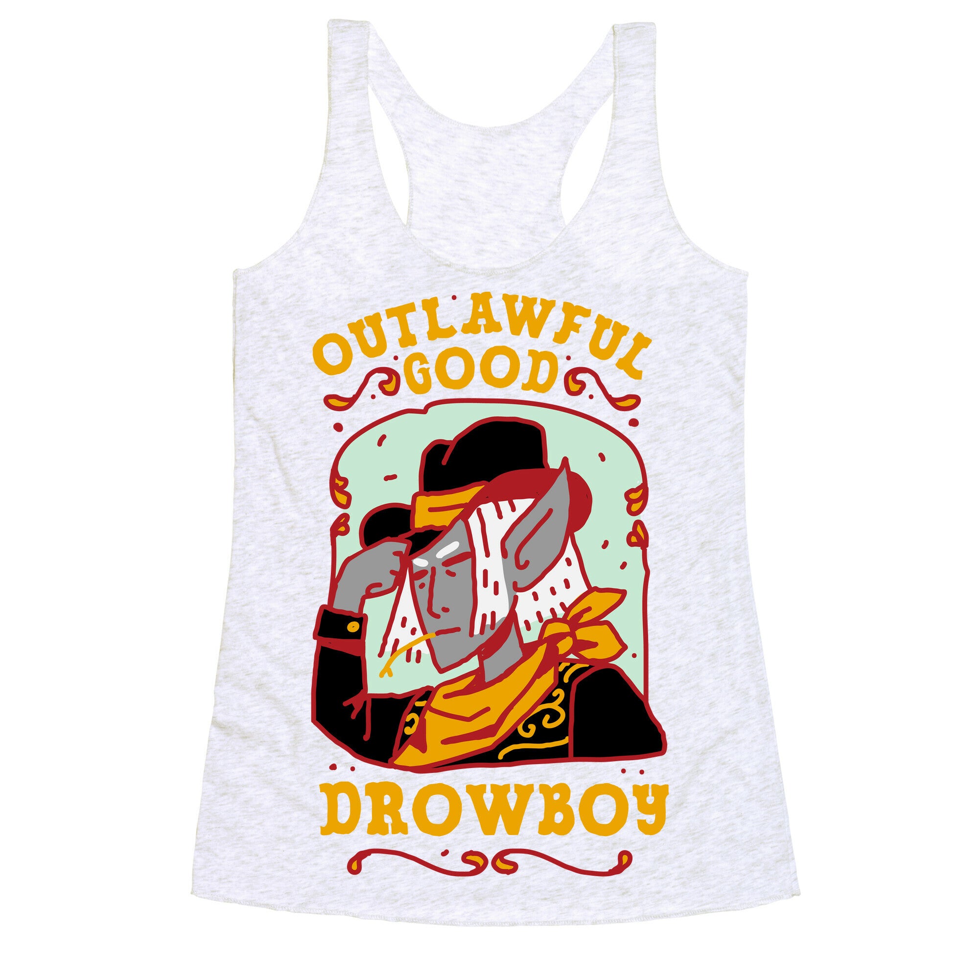 Outlawful Good Drowboy Racerback Tank