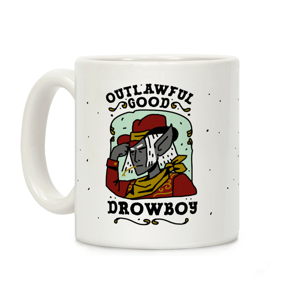 Outlawful Good Drowboy Coffee Mug