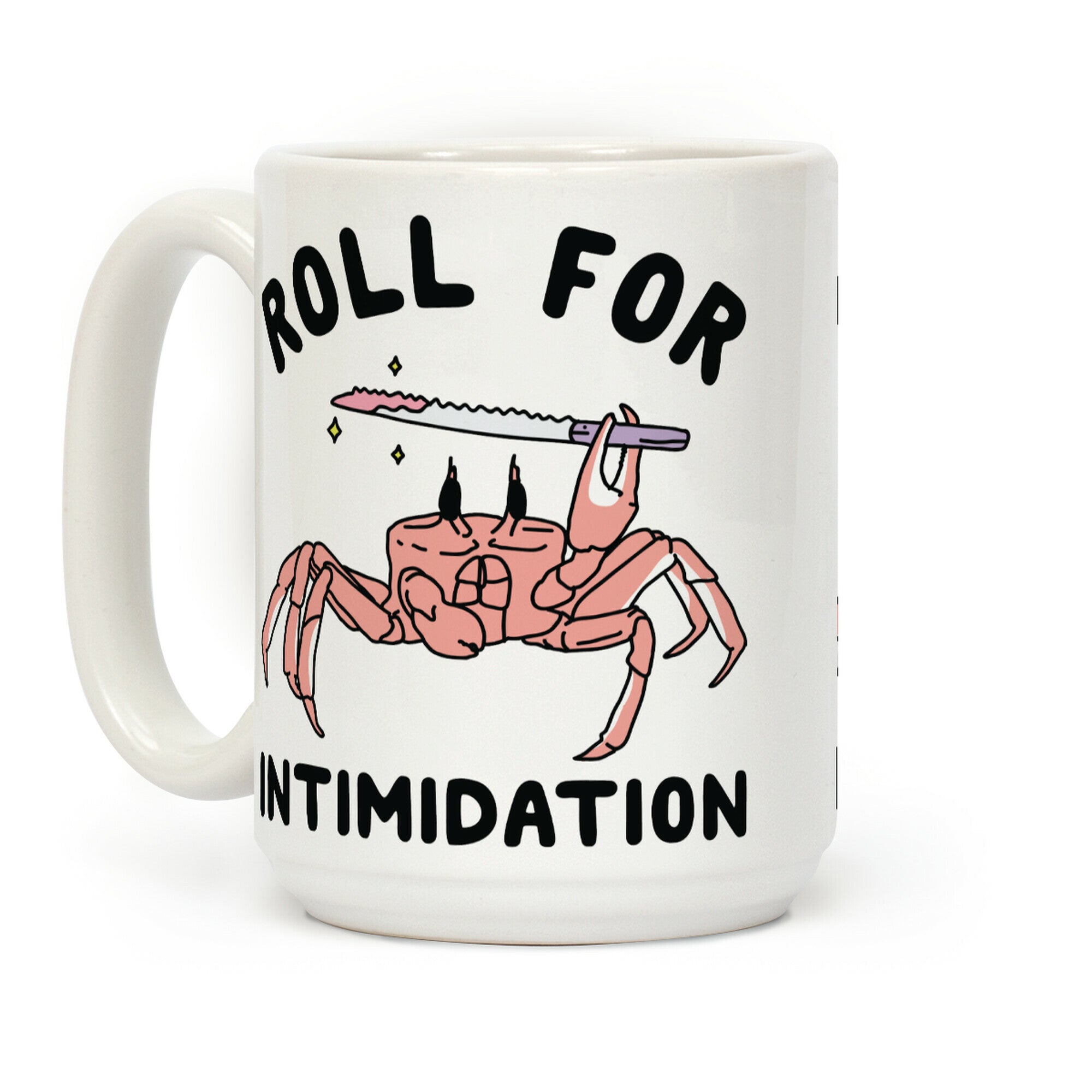 Roll For Intimidation Coffee Mug