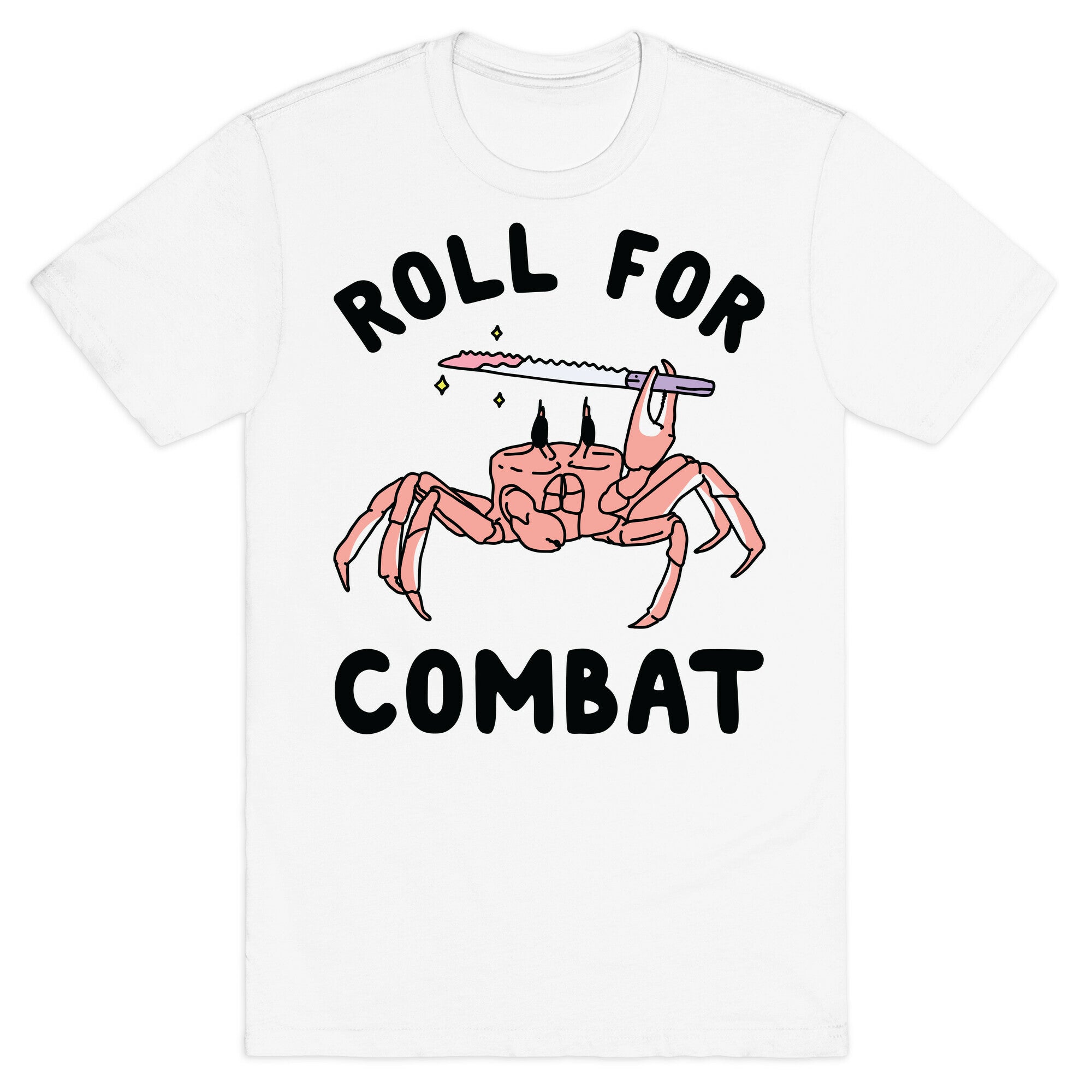 Roll For Combat Knife Crab T-Shirt
