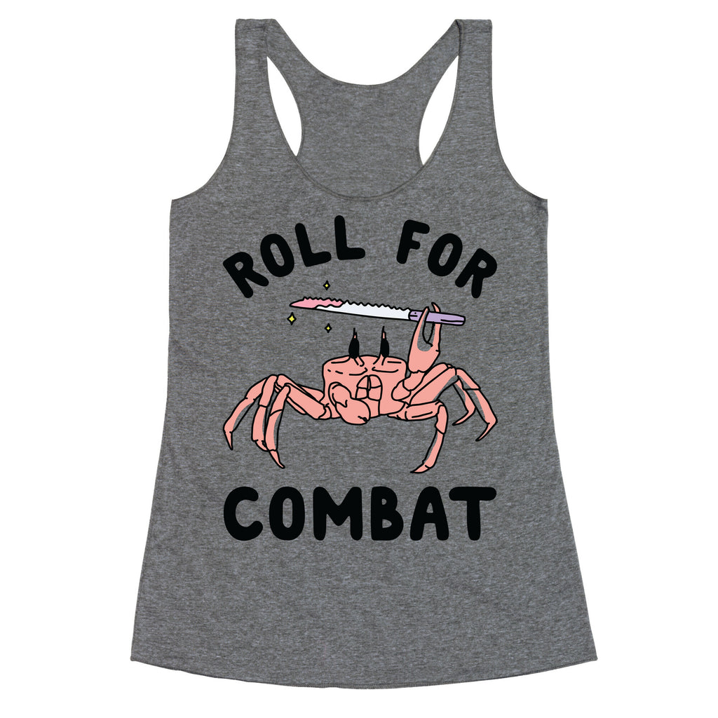 Roll For Combat Knife Crab Racerback Tank