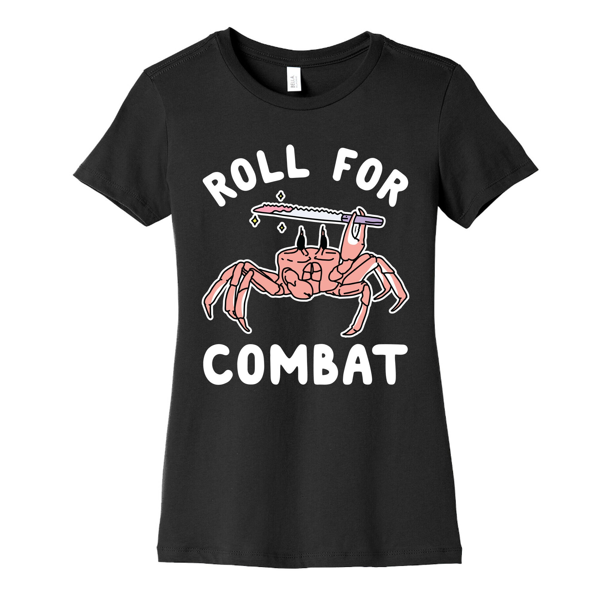 Roll For Combat Knife Crab Women's Cotton Tee