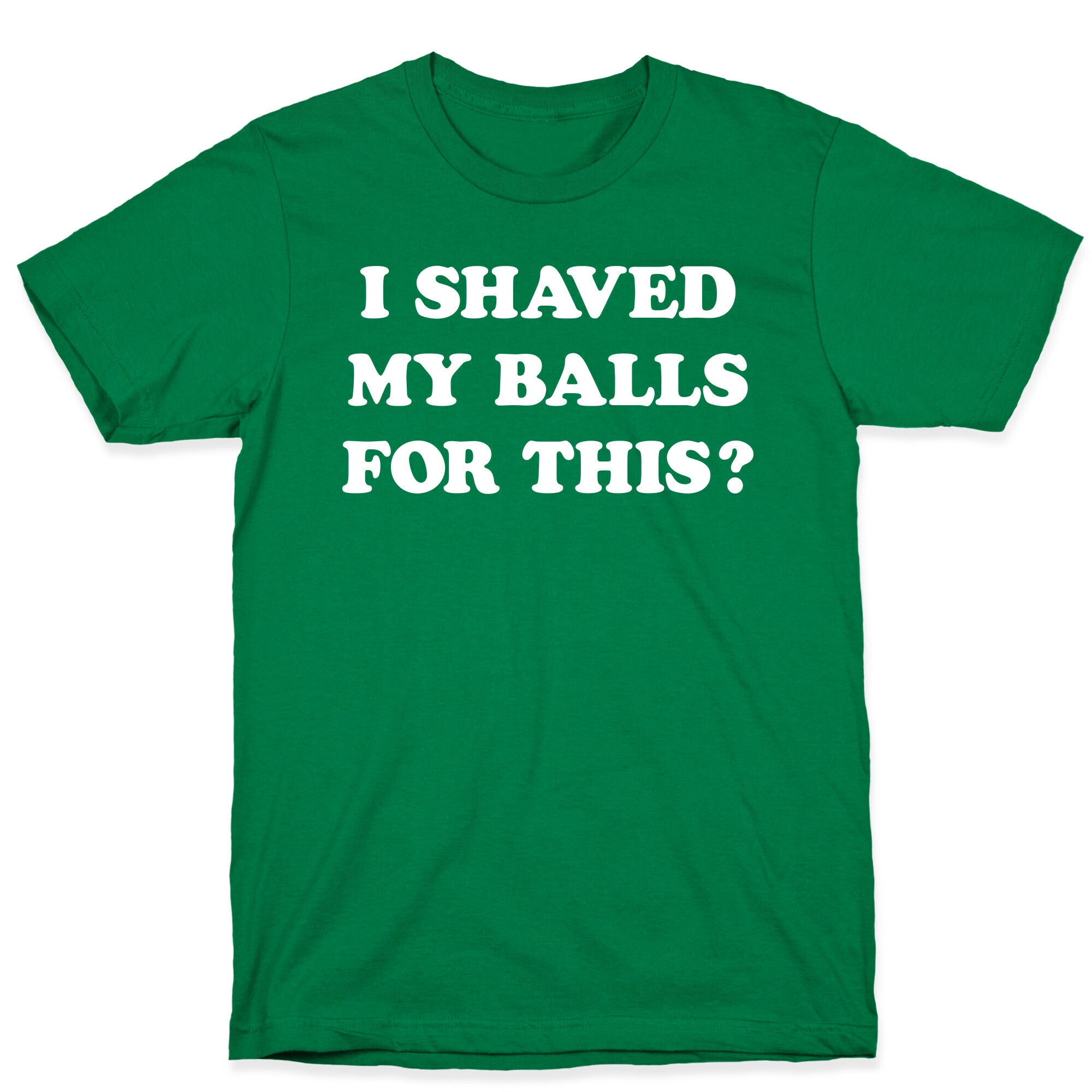 I Shaved My Balls For This? Renee Montoya T-Shirt