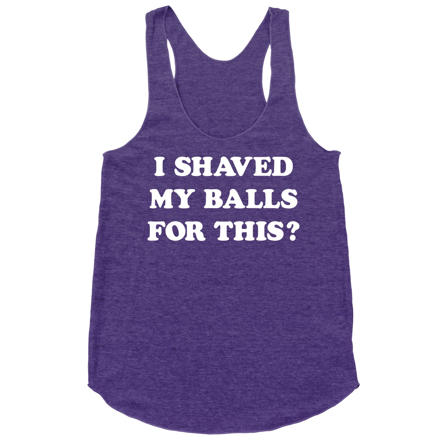 I Shaved My Balls For This? Renee Montoya Racerback Tank