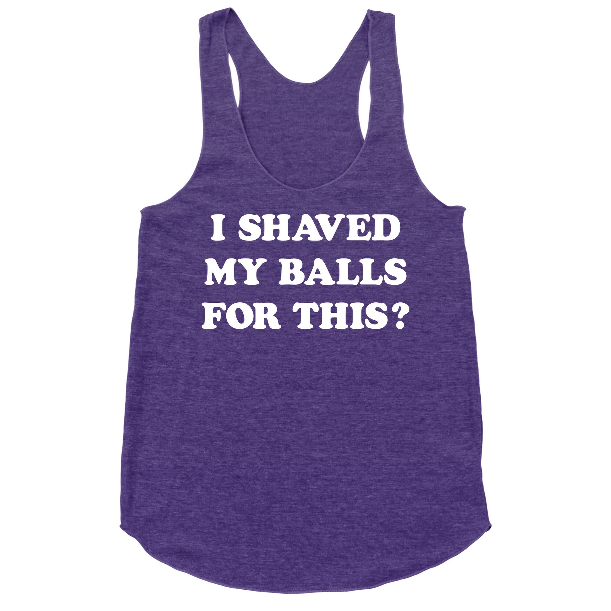 I Shaved My Balls For This? Renee Montoya Racerback Tank
