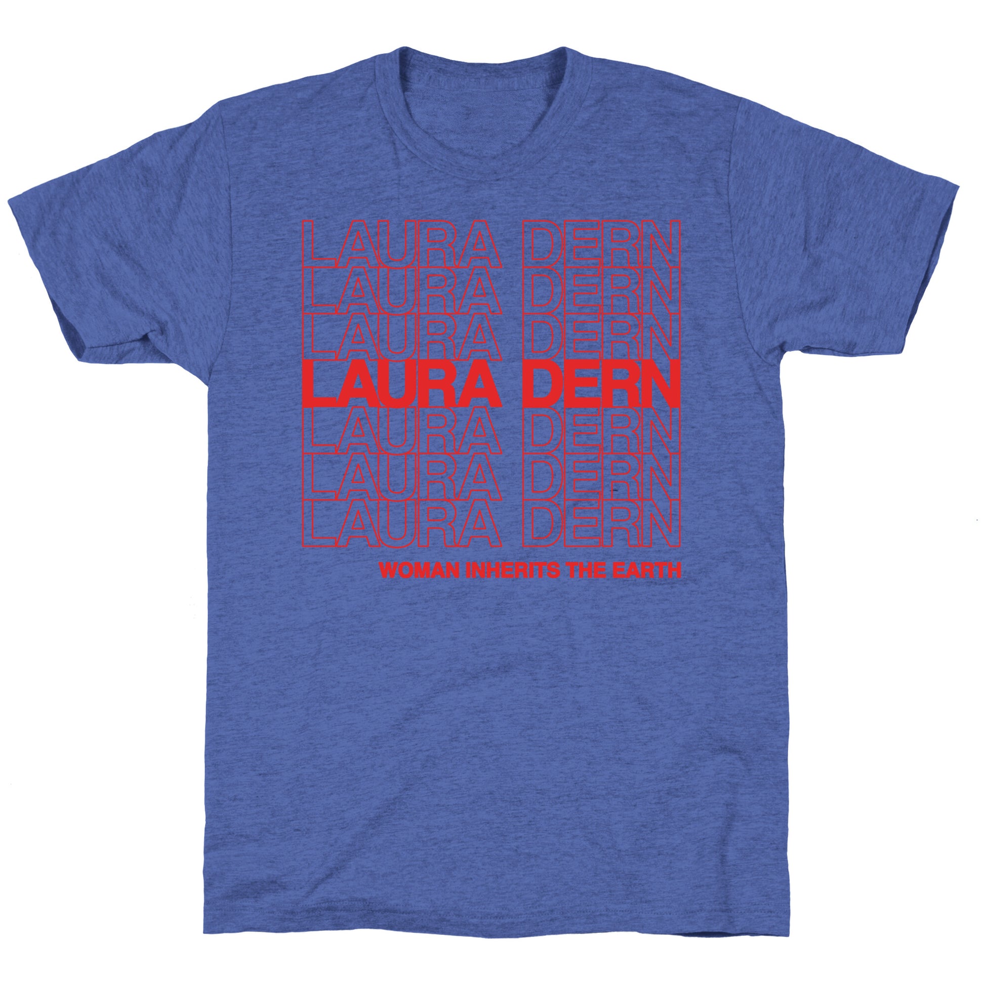 Laura Dern Thank You Bag Parody Unisex Triblend Tee