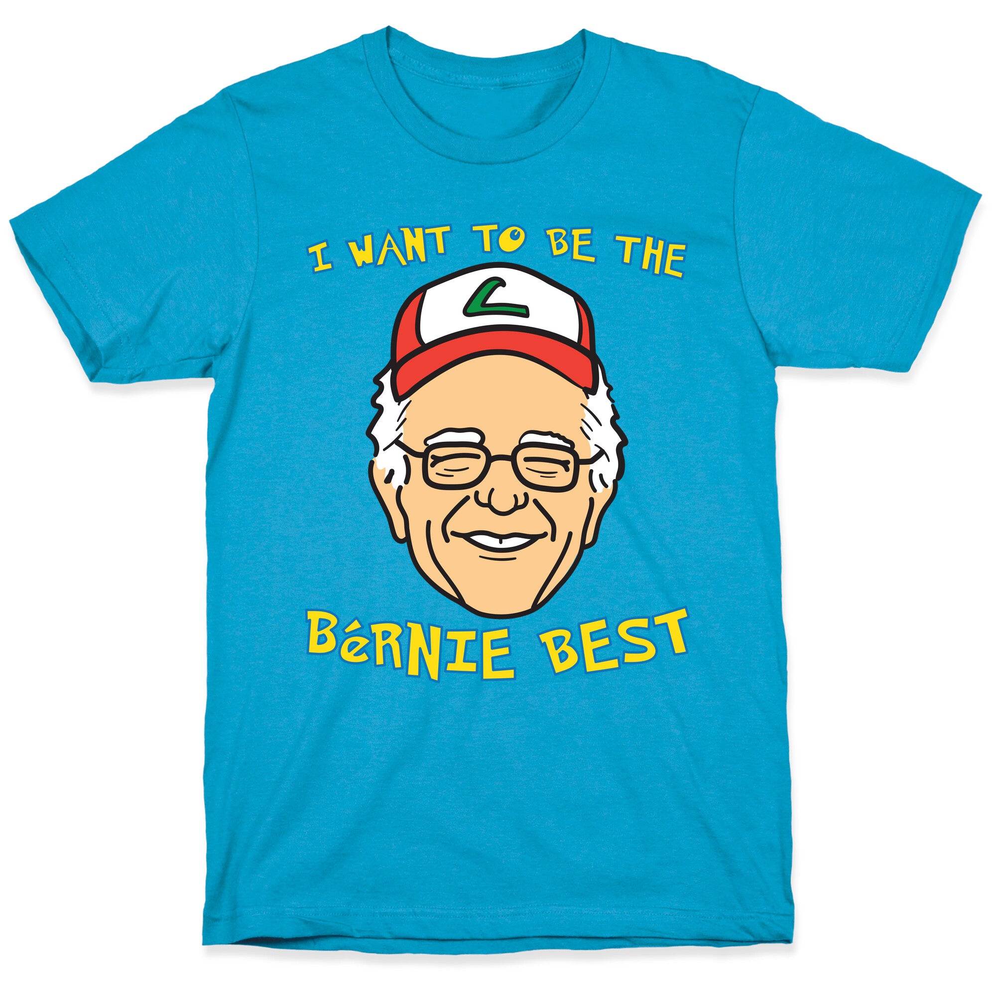 I Want To Be The Bernie Best (Bernie Sanders Parody) Unisex Triblend Tee