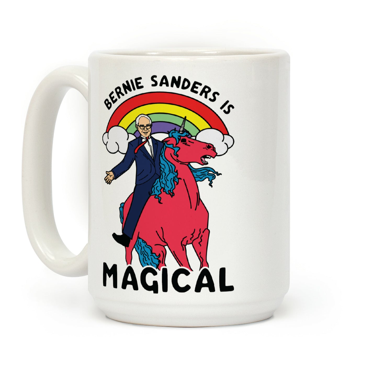 Bernie Sanders on a Magical Unicorn Coffee Mug