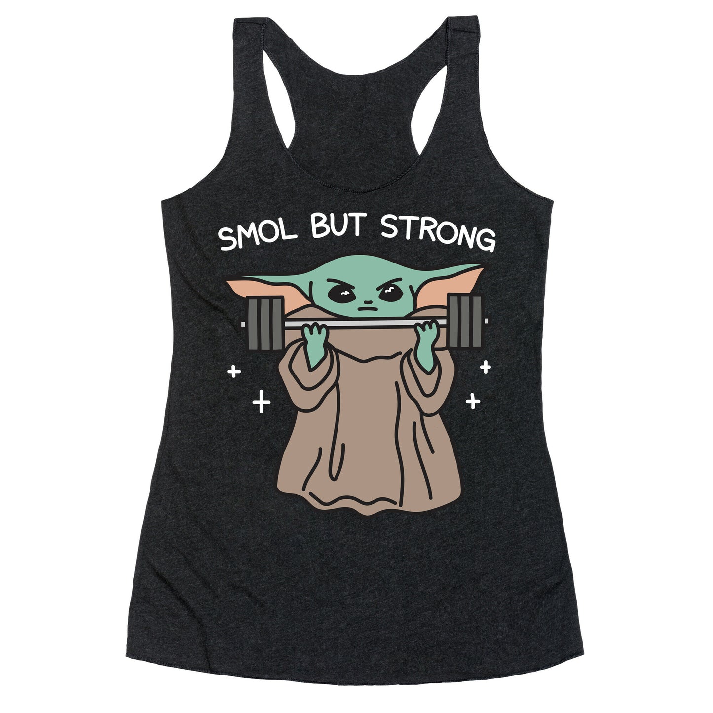 Smol But Strong Baby Yoda Racerback Tank