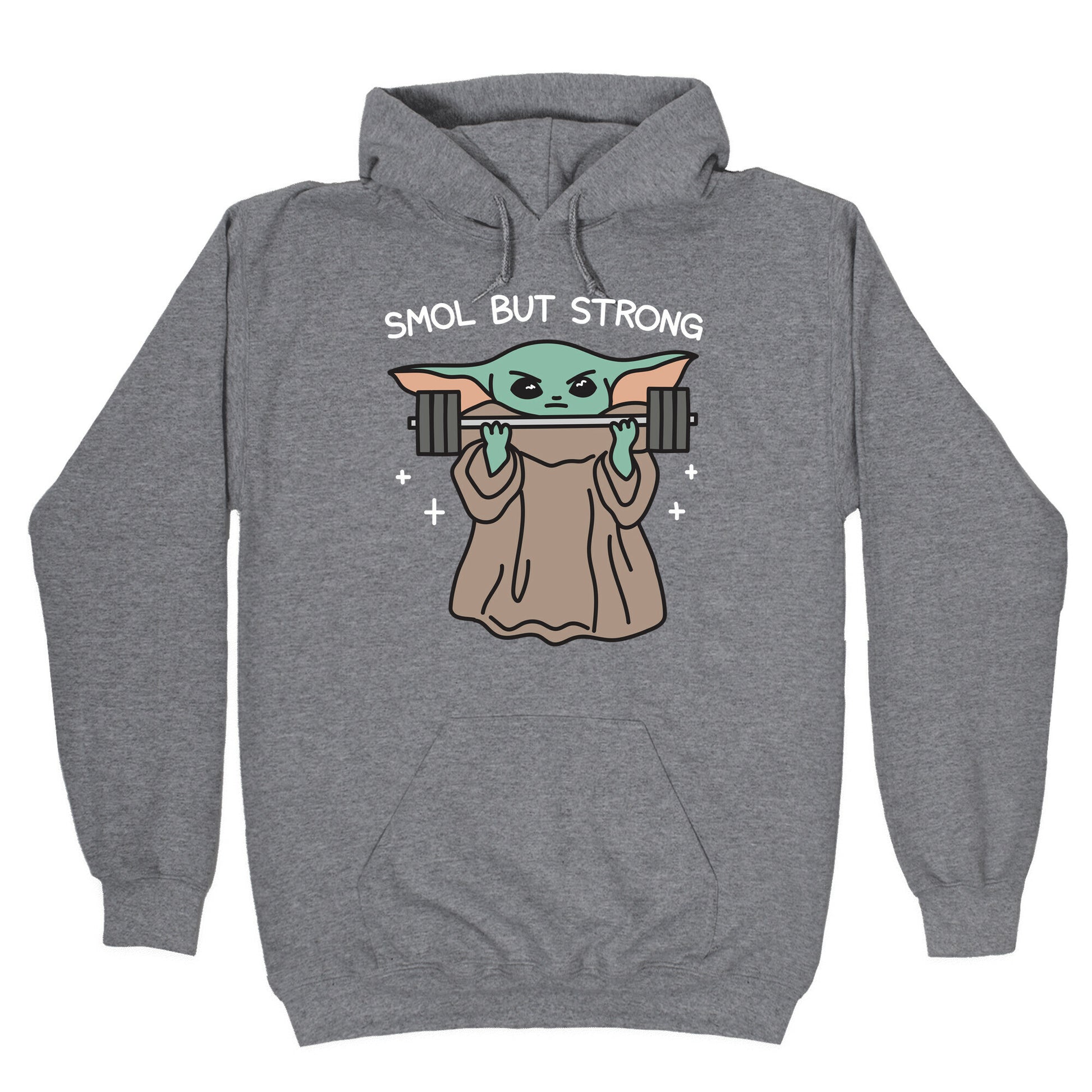 Smol But Strong Baby Yoda Hoodie