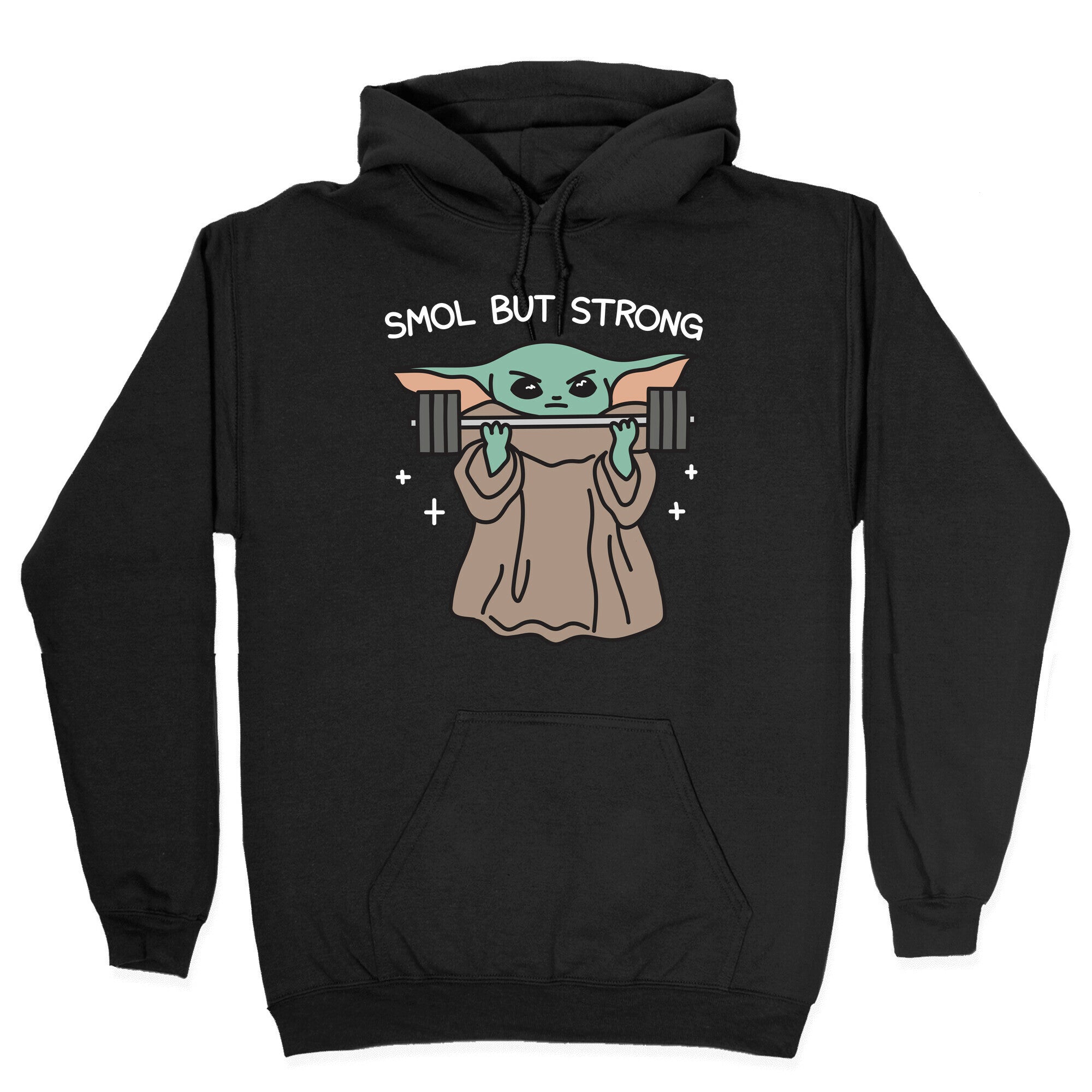 Smol But Strong Baby Yoda Hoodie