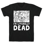 I'm Literally Dead Sailor Jupiter T-Shirt
