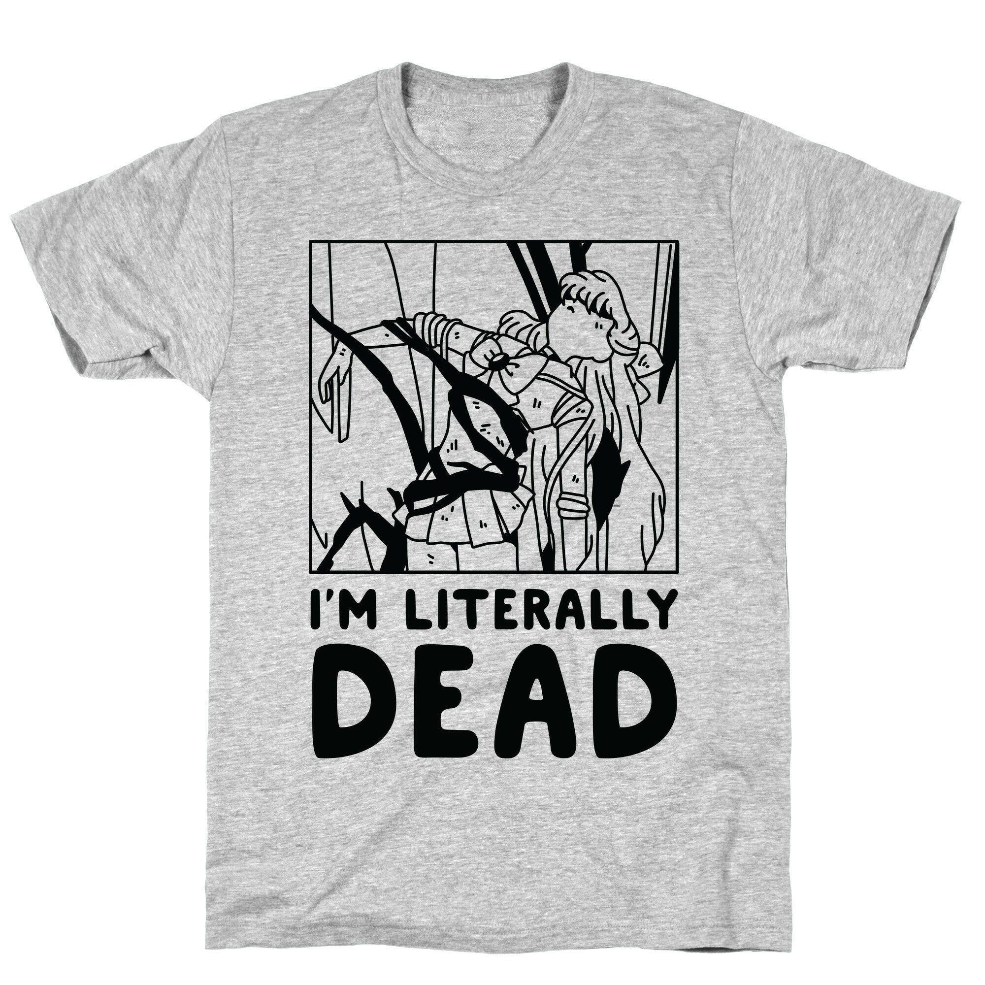 I'm Literally Dead Sailor Venus T-Shirt
