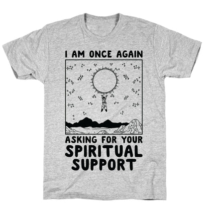 I Am Once Again Asking For Your Spiritual Support Goku Bernie Parody T-Shirt