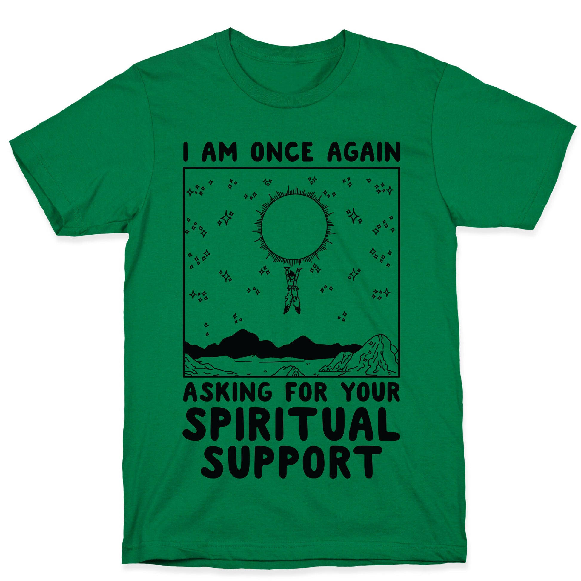 I Am Once Again Asking For Your Spiritual Support Goku Bernie Parody T-Shirt