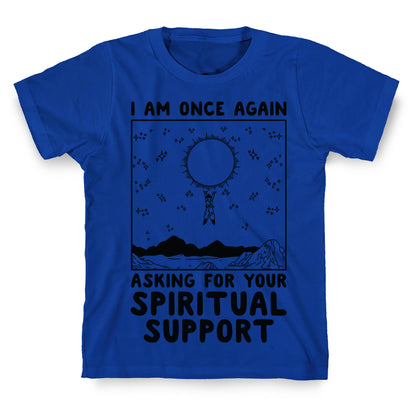 I Am Once Again Asking For Your Spiritual Support Goku Bernie Parody T-Shirt