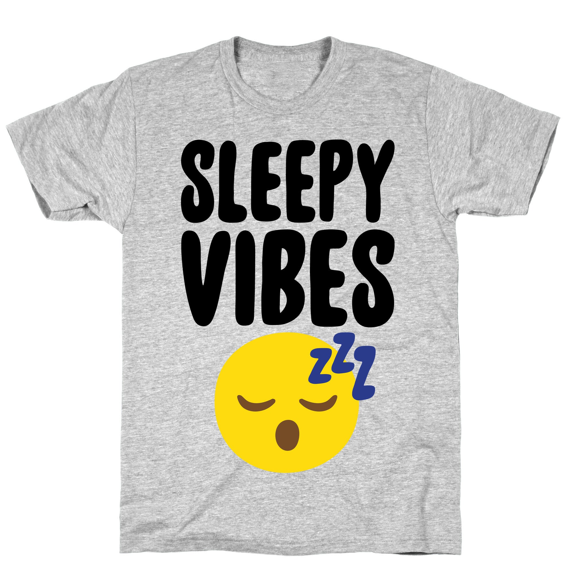 Sleepy Vibes T-Shirt