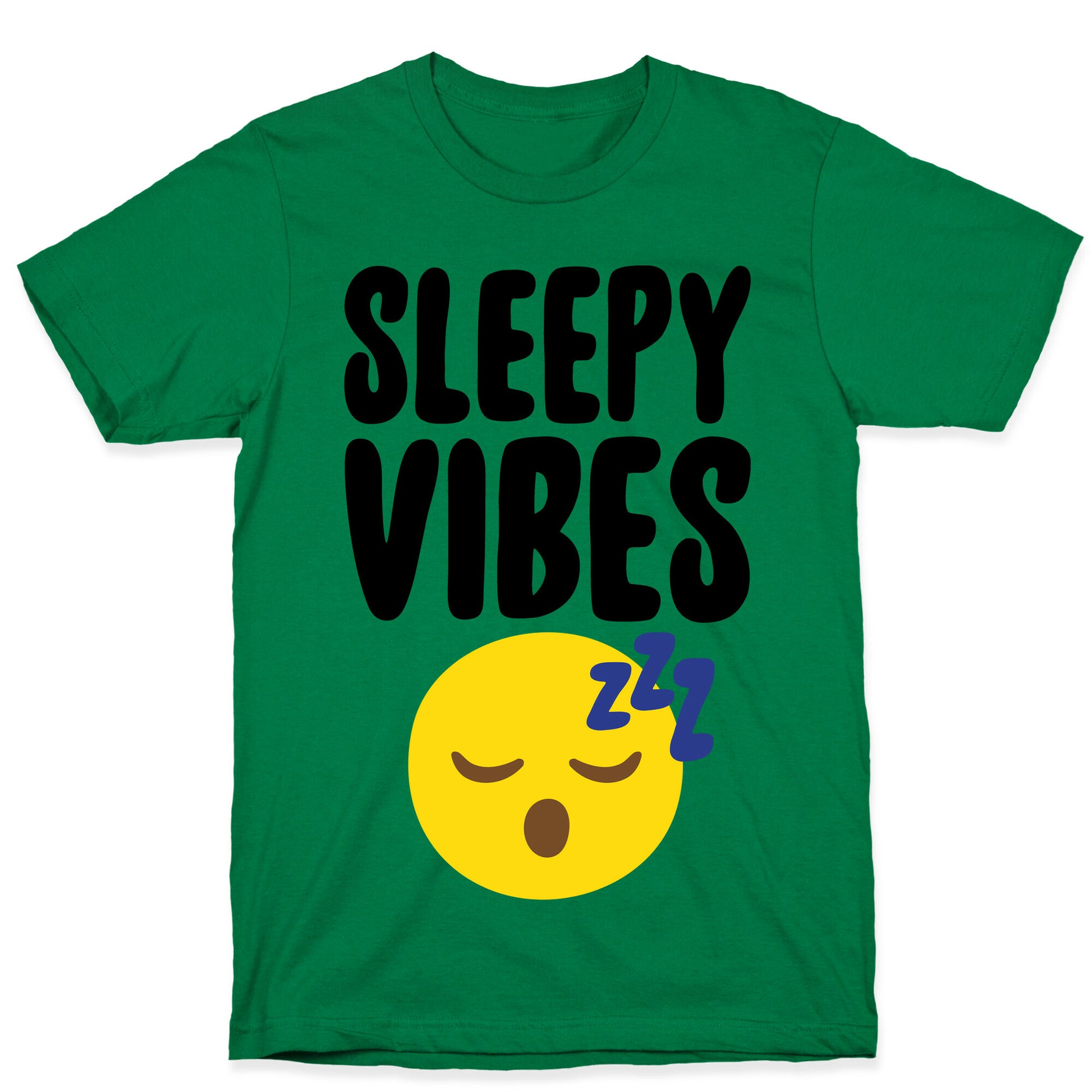Sleepy Vibes T-Shirt