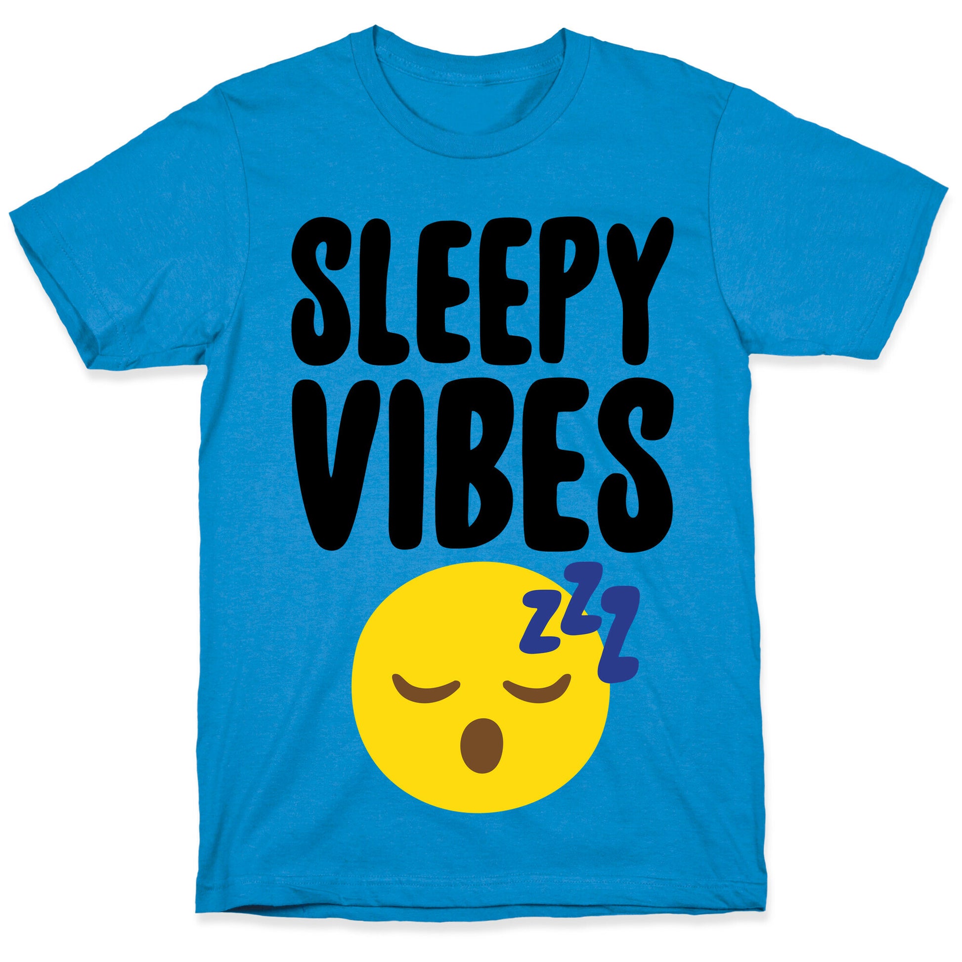 Sleepy Vibes T-Shirt