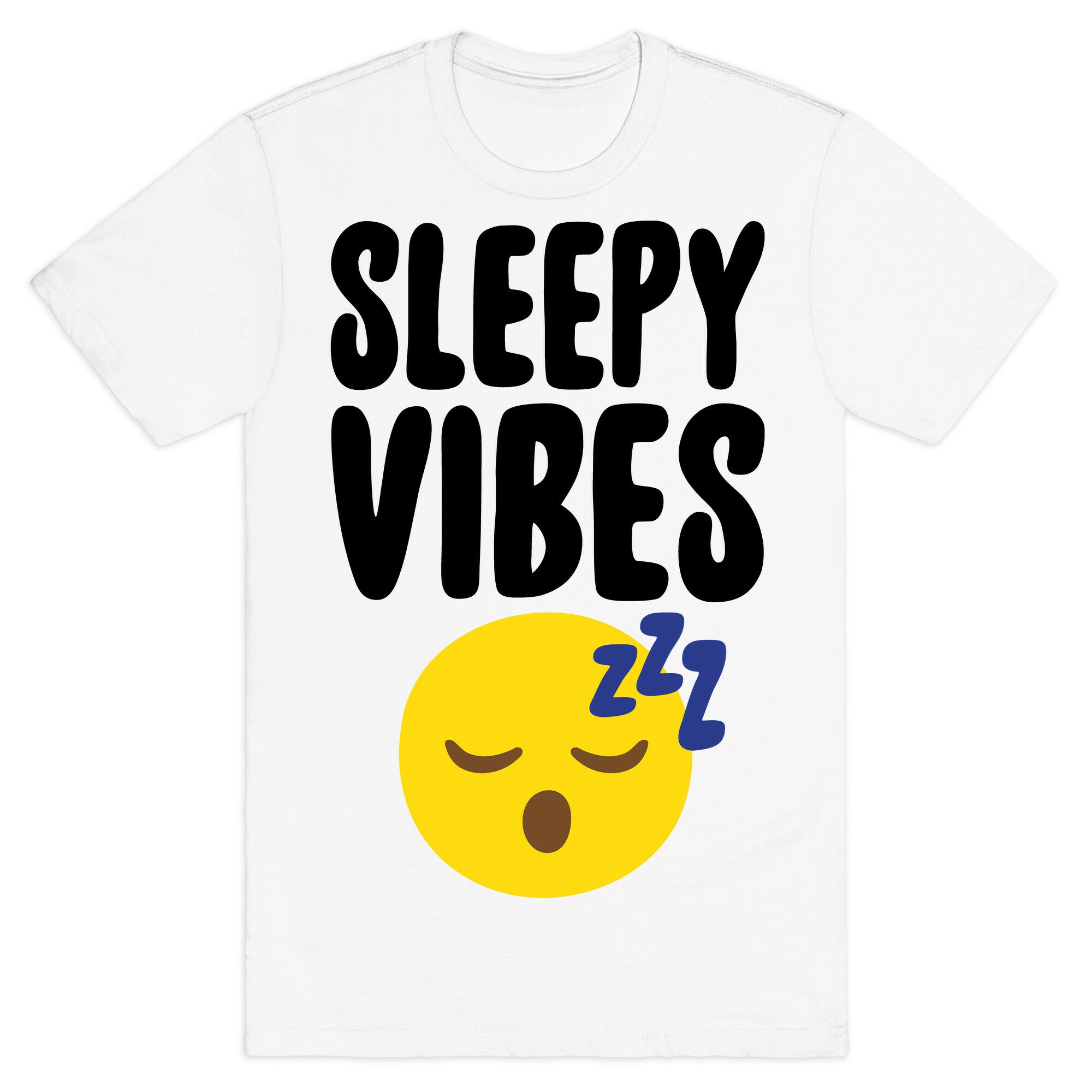 Sleepy Vibes T-Shirt