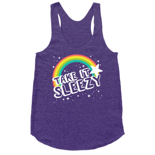 Take it Sleezy Racerback Tank