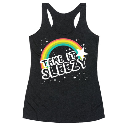 Take it Sleezy Racerback Tank