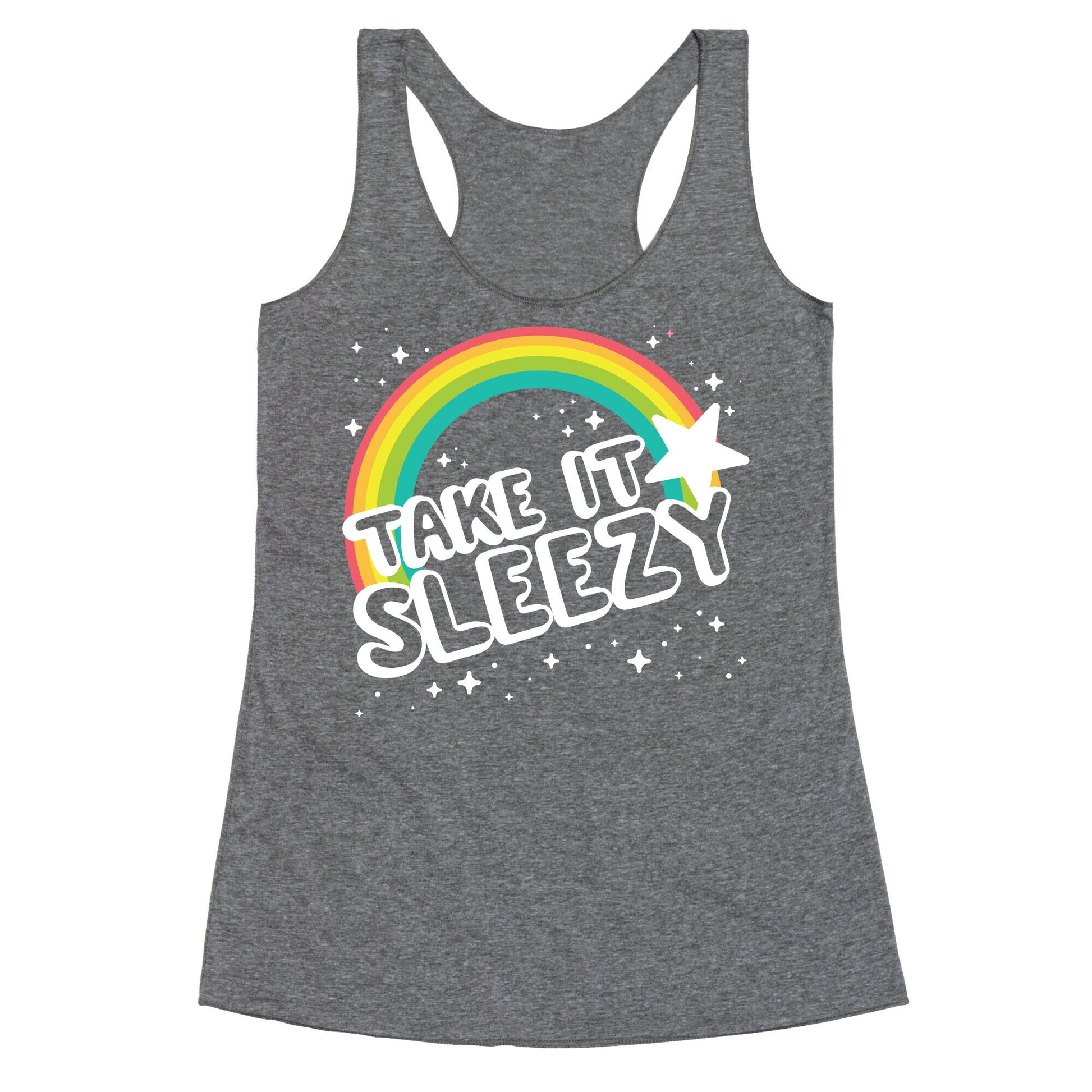 Take it Sleezy Racerback Tank