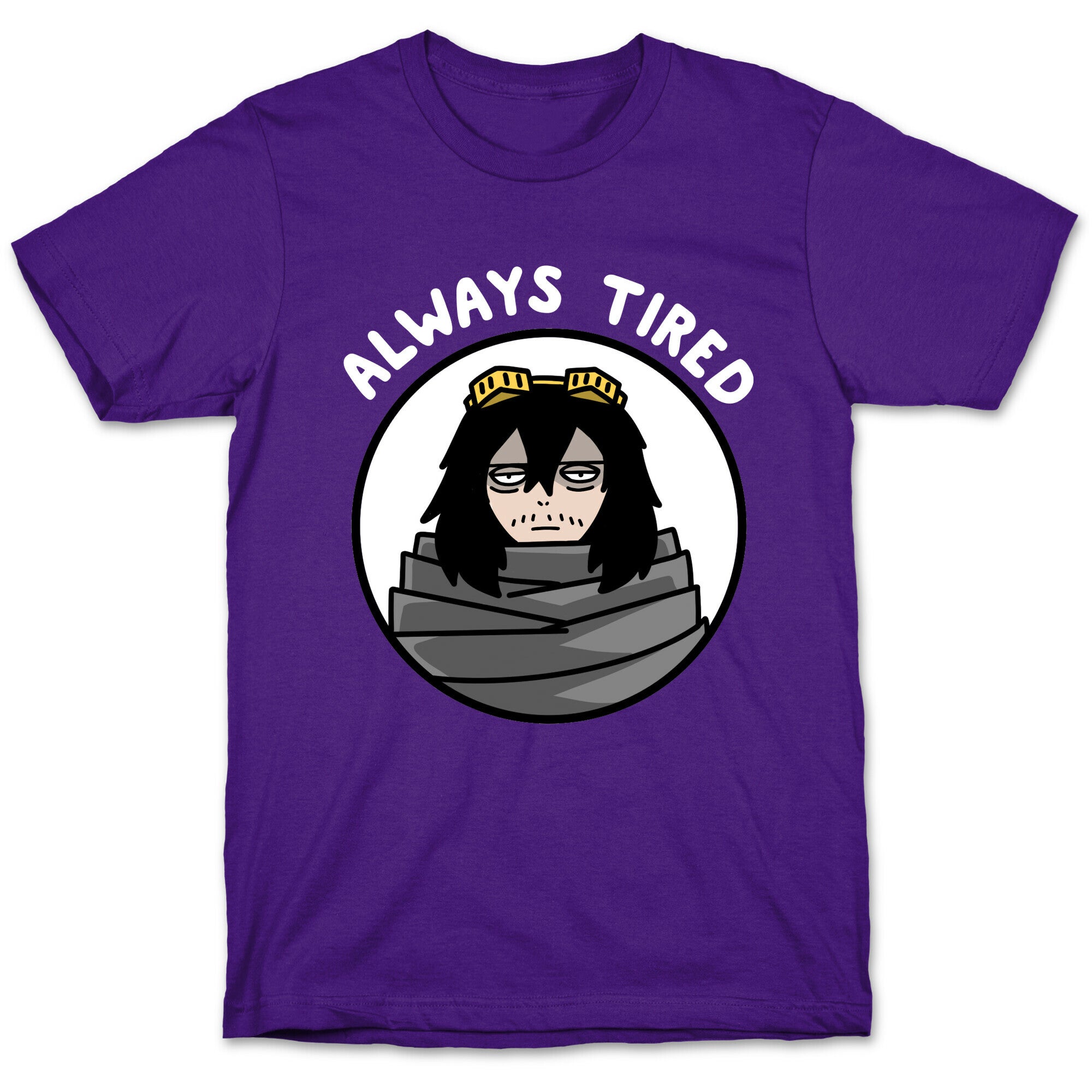 Always Tired - Eraserhead (Shota Aizawa) T-Shirt