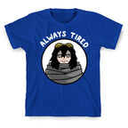 Always Tired - Eraserhead (Shota Aizawa) T-Shirt