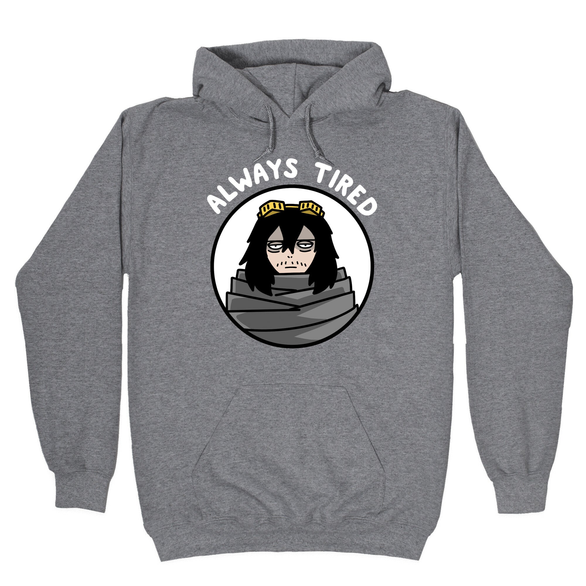 Always Tired - Eraserhead (Shota Aizawa) Hoodie