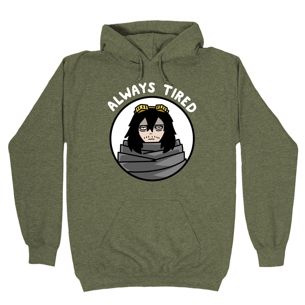 Always Tired - Eraserhead (Shota Aizawa) Hoodie