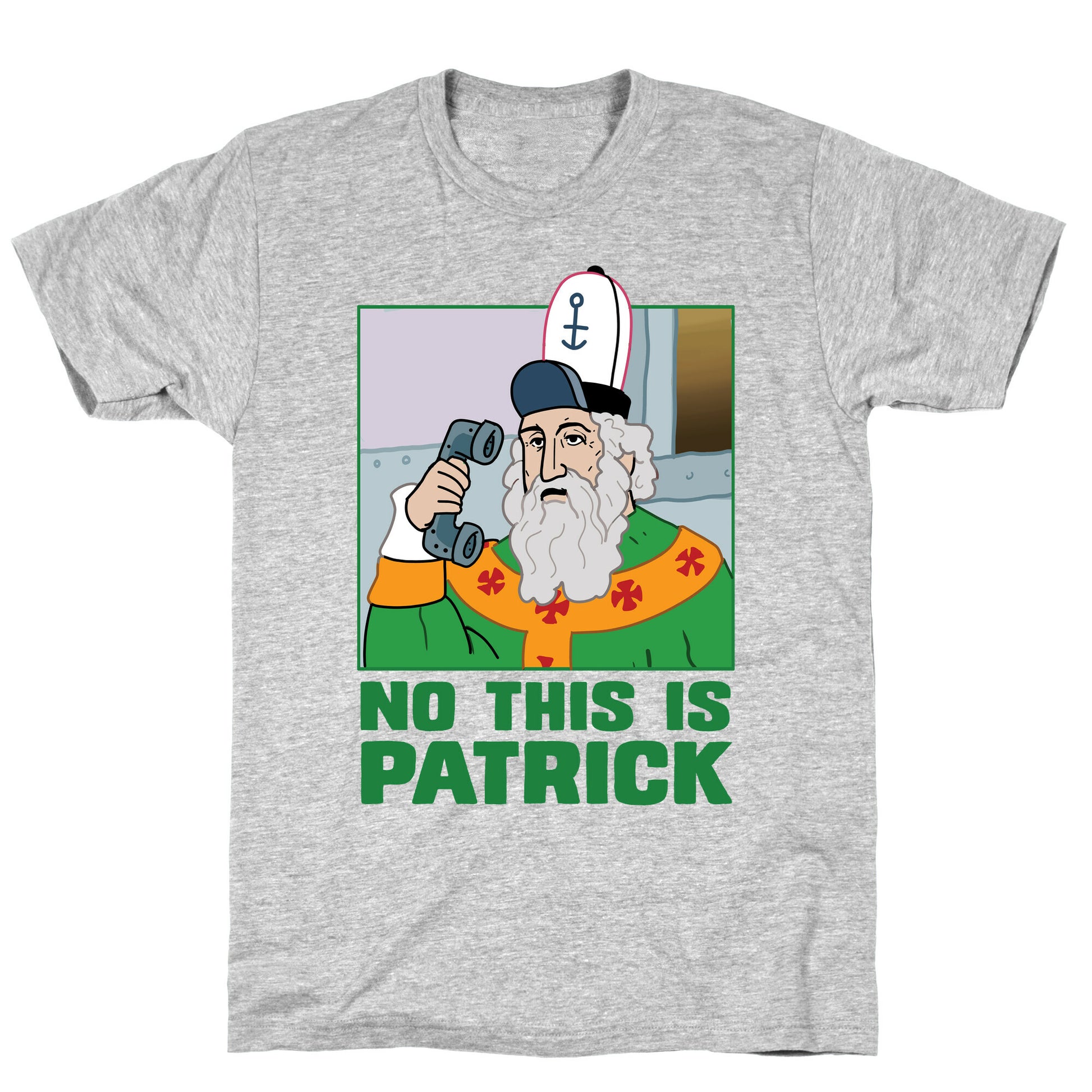 No, This is Patrick T-Shirt