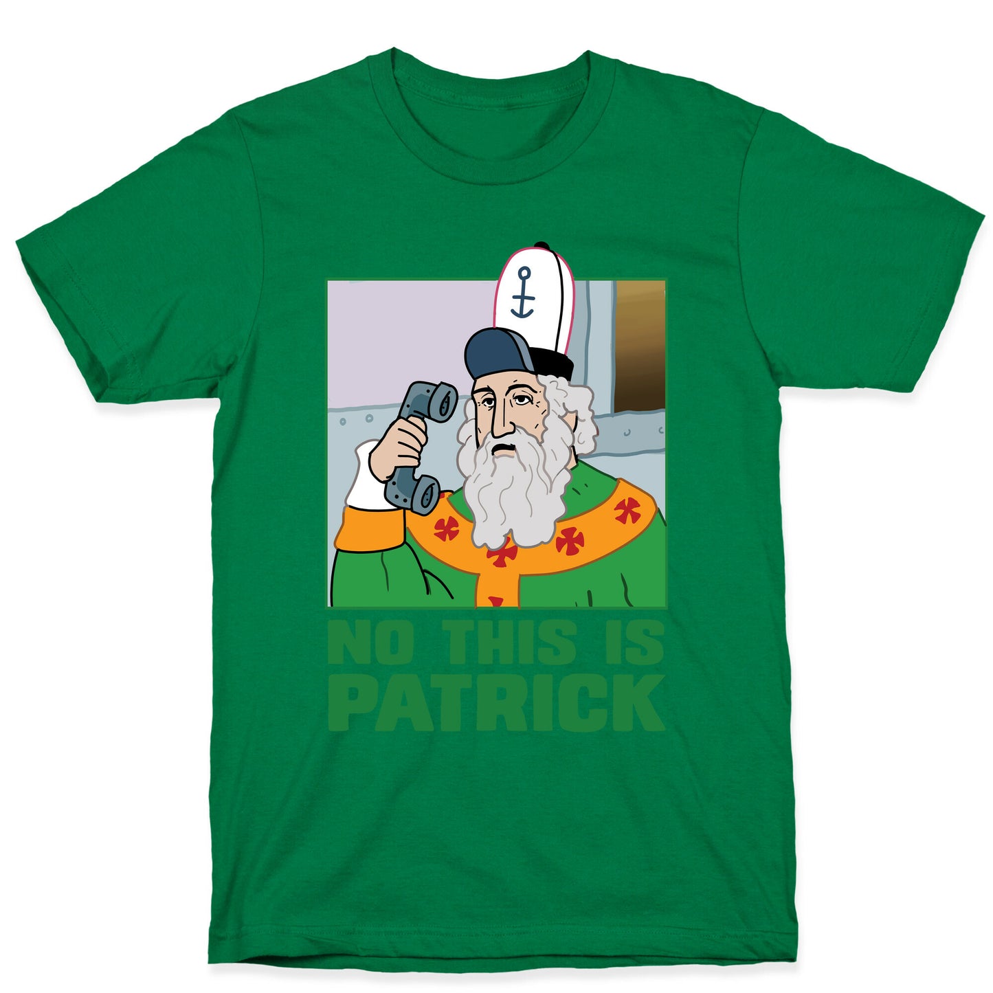 No, This is Patrick T-Shirt