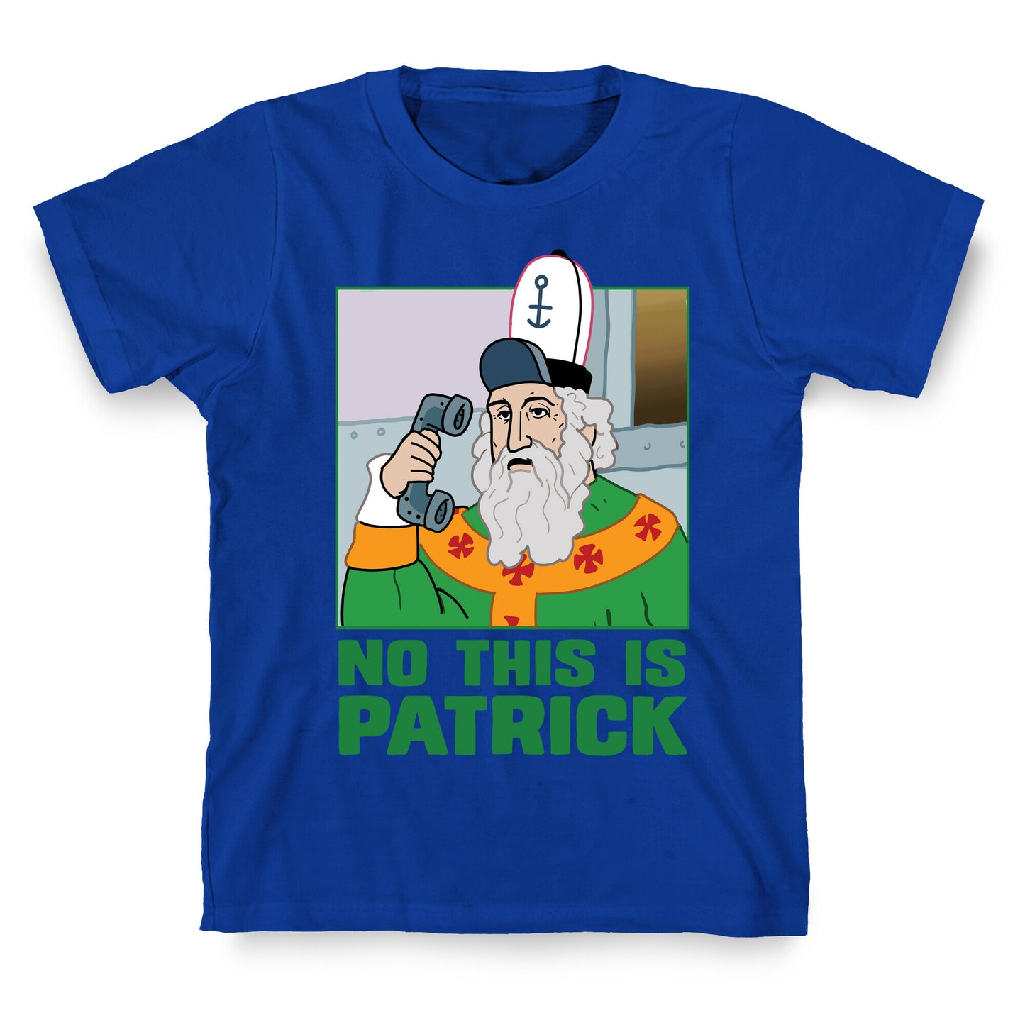 No, This is Patrick T-Shirt