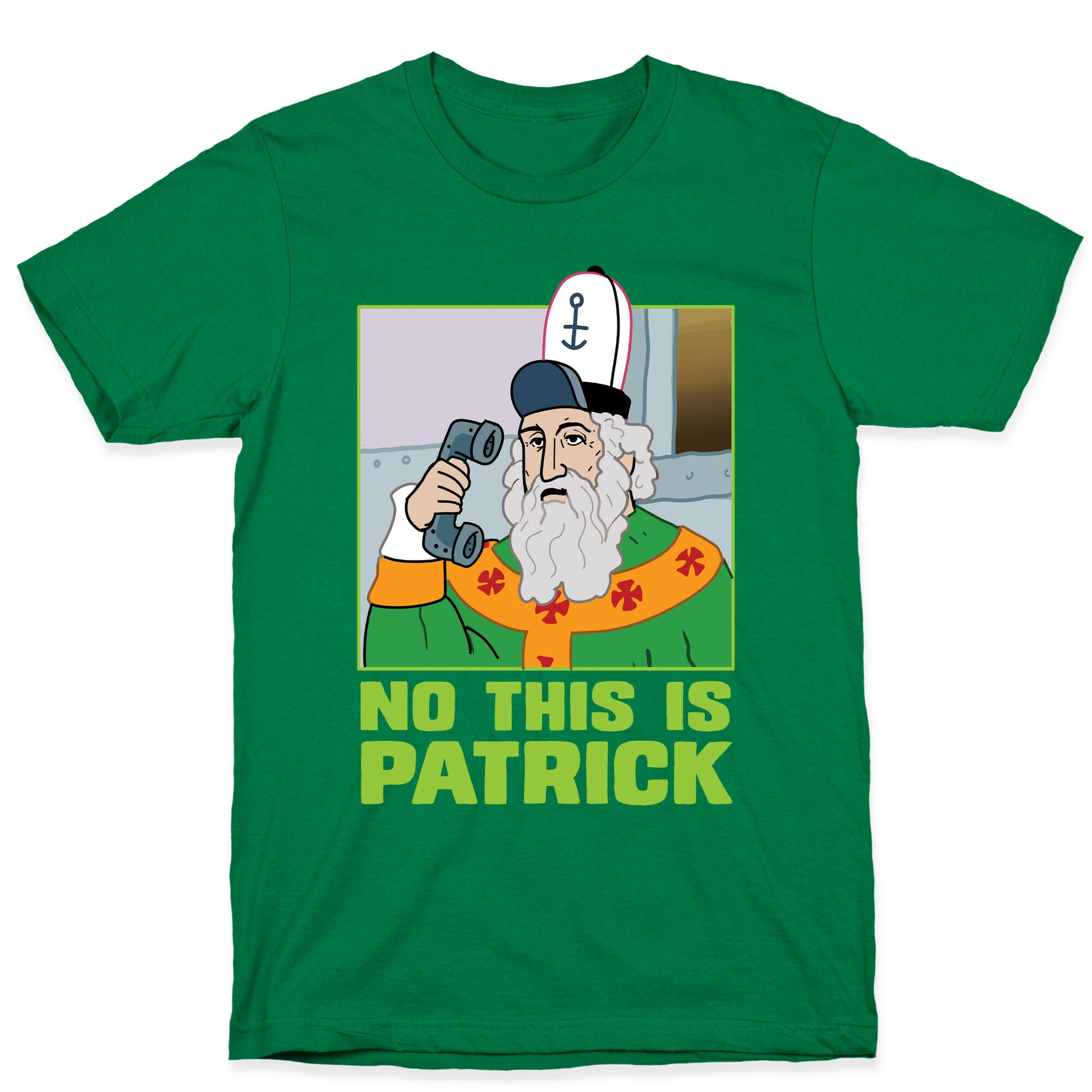 No, This is Patrick T-Shirt
