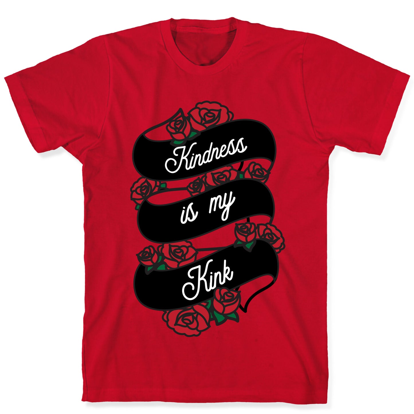Kindness Is My Kink T-Shirt