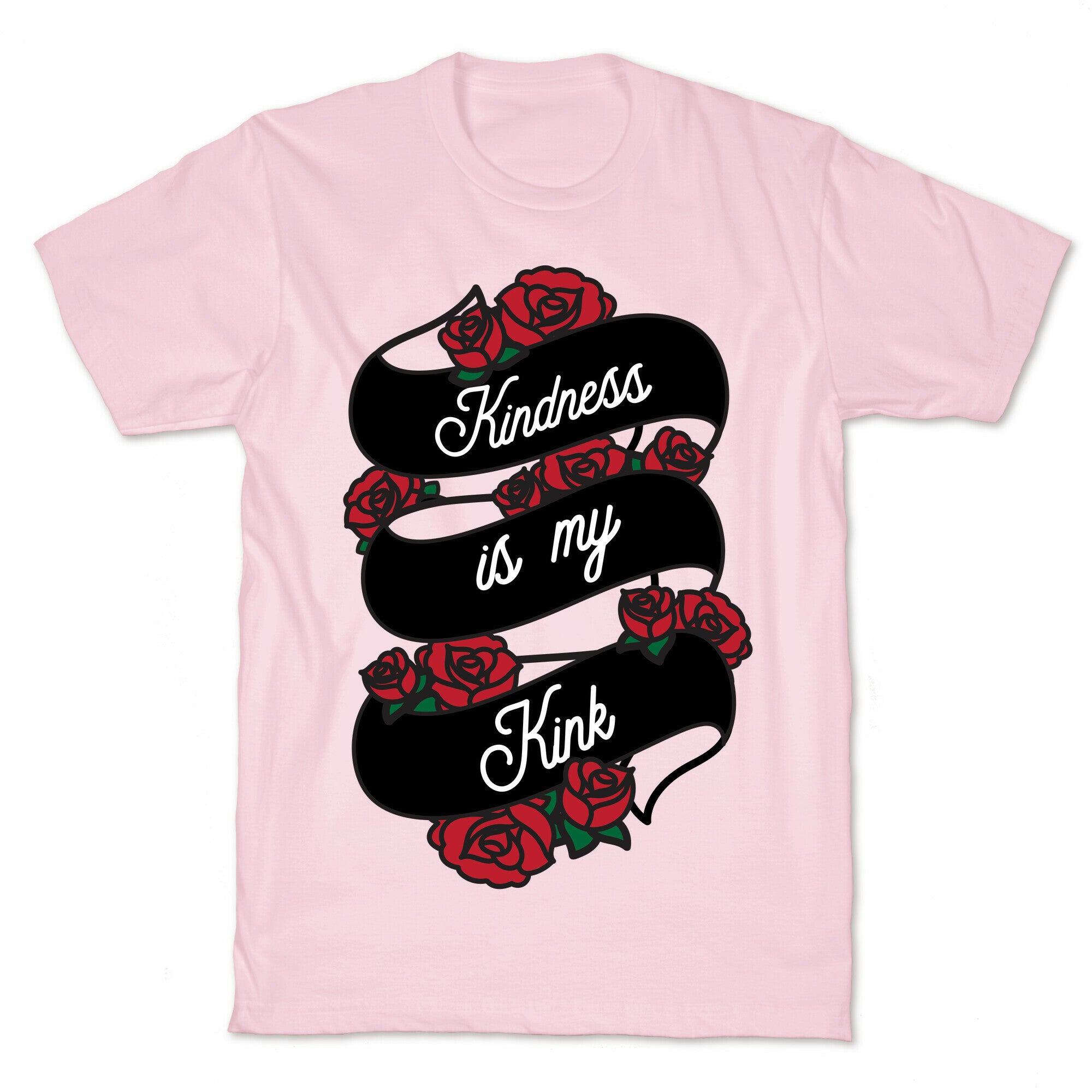 Kindness Is My Kink T-Shirt
