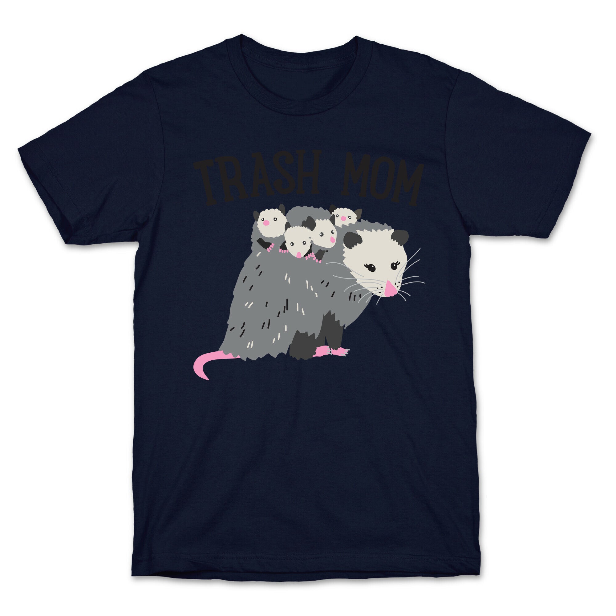 Trash Mom Opossum T-Shirt