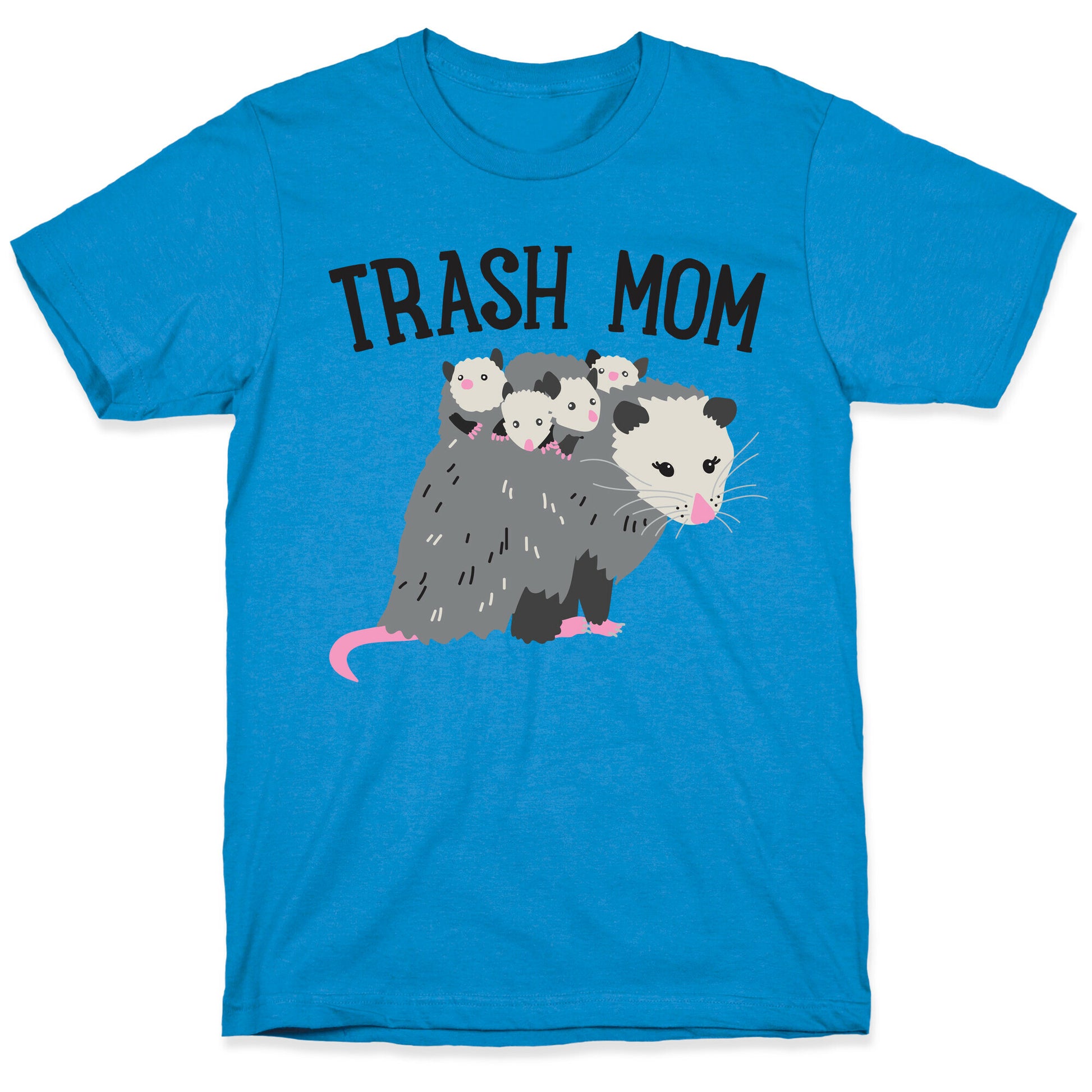 Trash Mom Opossum T-Shirt