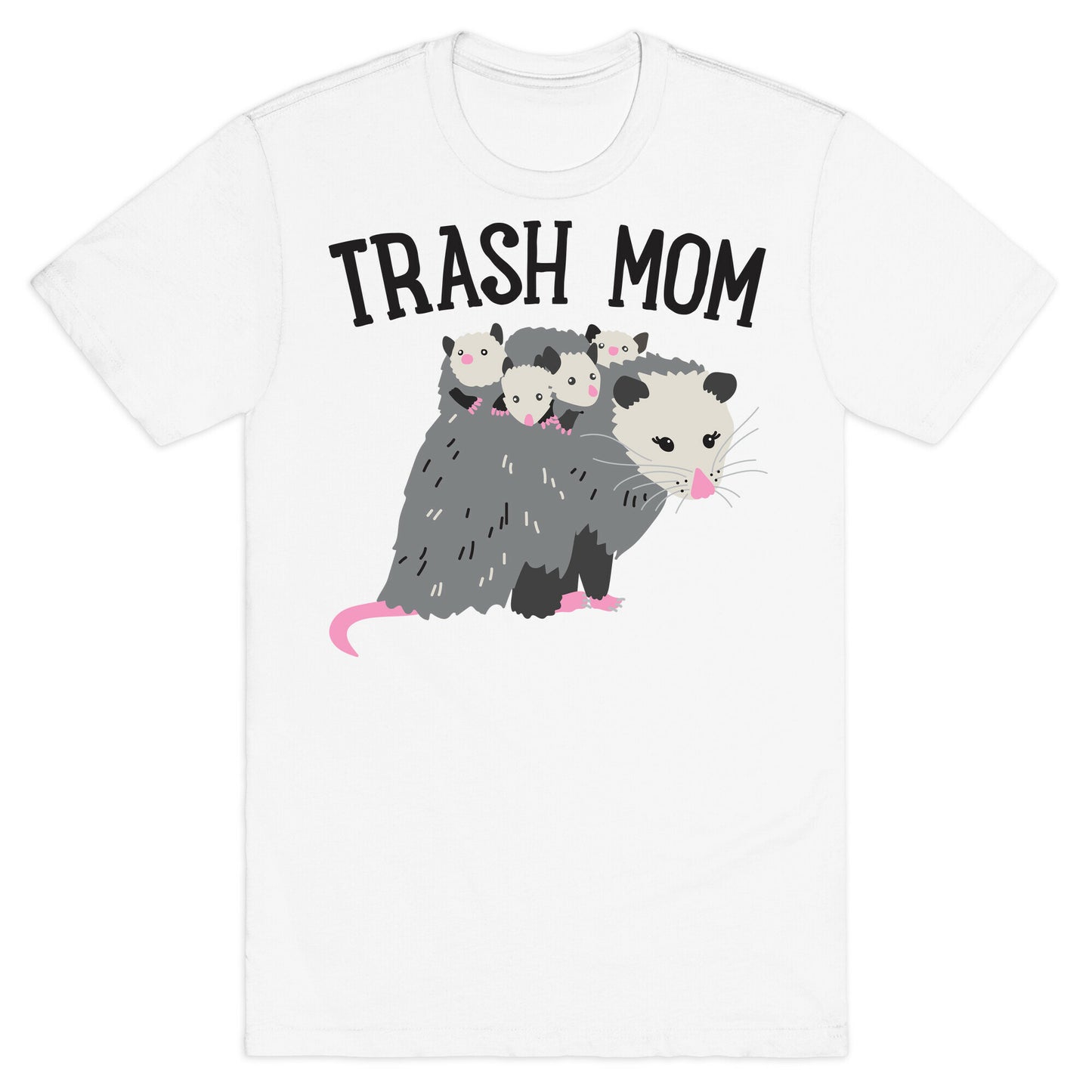 Trash Mom Opossum T-Shirt