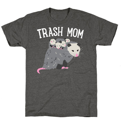 Trash Mom Opossum Unisex Triblend Tee