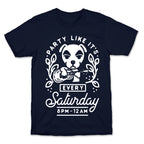 Party Like It's Every Saturday 8pm-12am KK Slider T-Shirt