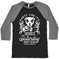 Party Like It's Every Saturday 8pm-12am KK Slider Baseball Tee