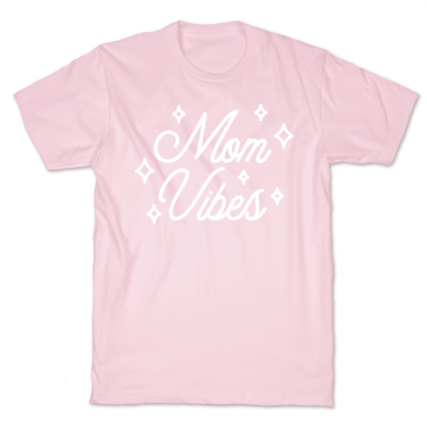 Mom Vibes T-Shirt