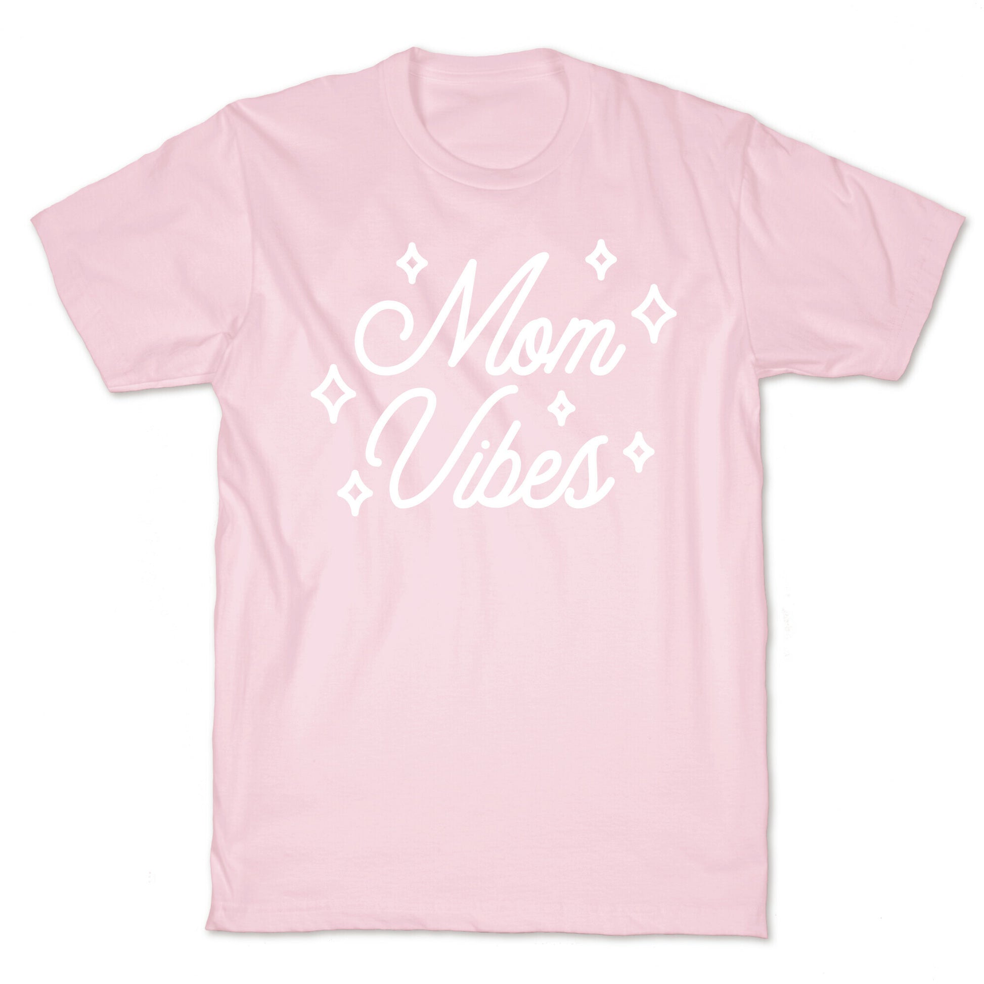 Mom Vibes T-Shirt